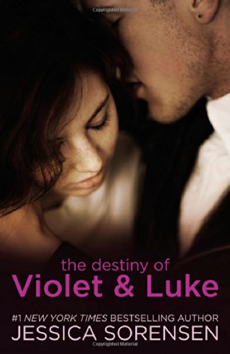 Cover for Jessica Sorensen · The Destiny of Violet &amp; Luke (Callie &amp; Kayden) (Paperback Book) (2014)