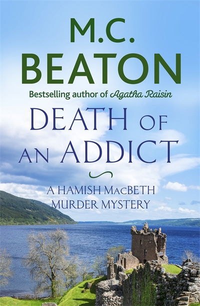 Cover for M.C. Beaton · Death of an Addict - Hamish Macbeth (Pocketbok) (2018)