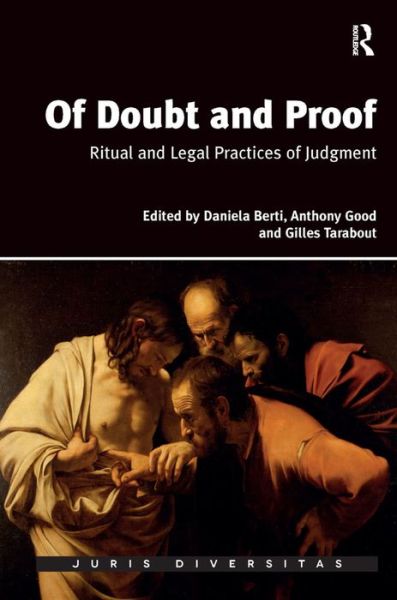 Cover for Daniela Berti · Of Doubt and Proof: Ritual and Legal Practices of Judgment - Juris Diversitas (Hardcover Book) [New edition] (2015)