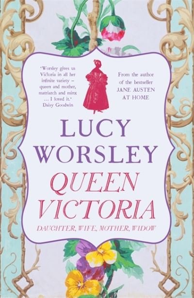 Cover for Lucy Worsley · Queen Victoria: Daughter, Wife, Mother, Widow (Lydbok (MP3)) [Unabridged edition] (2018)