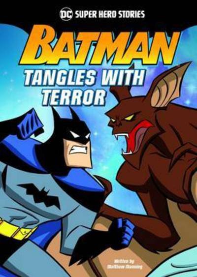 Cover for Matthew K. Manning · Batman Tangles with Terror - DC Super Hero Stories (Taschenbuch) (2017)