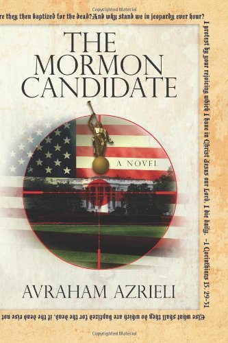 Cover for Avraham Azrieli · The Mormon Candidate (Paperback Bog) (2012)