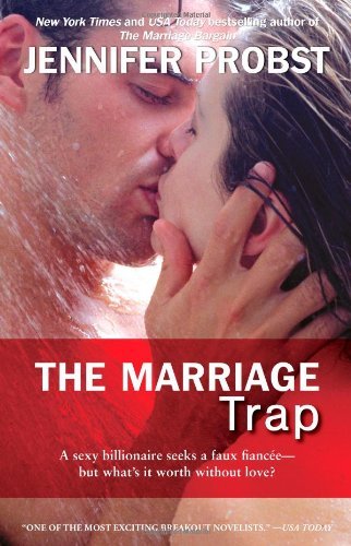 Cover for Jennifer Probst · The Marriage Trap - Marriage to a Billionaire (Paperback Book) [Original edition] (2012)