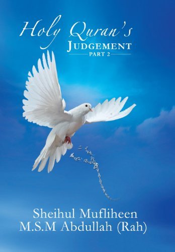 Cover for Sheihul Mufliheen M. S. M. Abdullah · Holy Quran's Judgement - Part 2 (Hardcover Book) (2013)