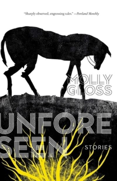 Cover for Molly Gloss · Unforeseen: Stories (Paperback Book) (2020)