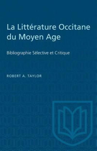 Cover for Robert A. Taylor · La Littérature Occitane du Moyen Age (Paperback Book) (1977)