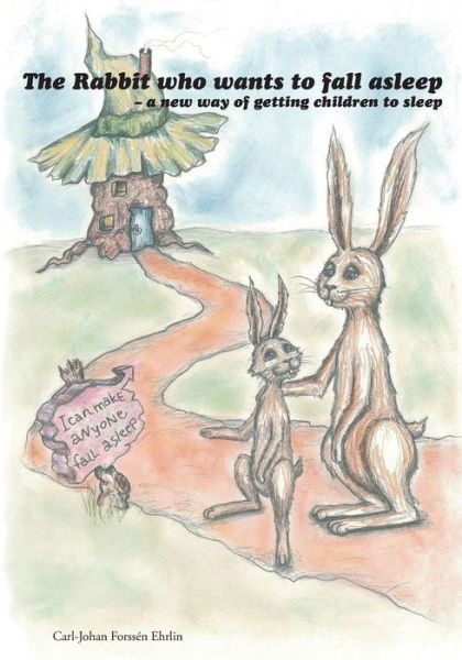 Cover for Carl-Johan Forssén Ehrlin · The Rabbit Who Wants to Fall Asleep (Buch) (2014)