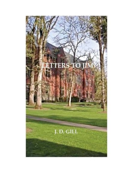 Cover for J D Gill · Letters to Jim (Paperback Book) (2014)