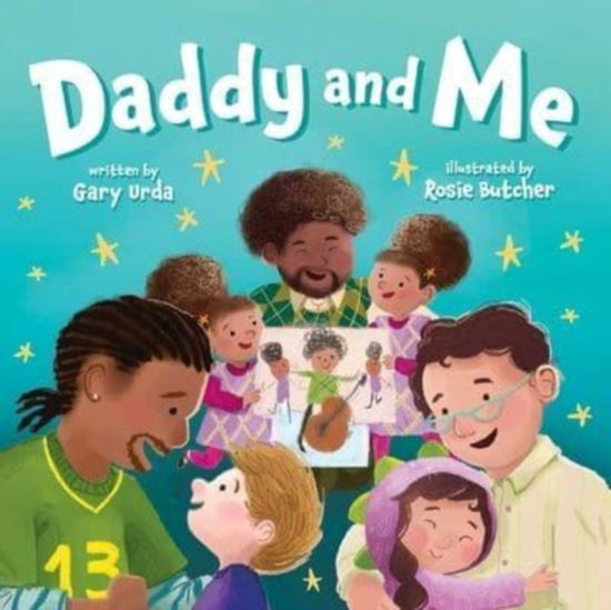 Cover for Gary Urda · Daddy and Me (Board book) (2023)