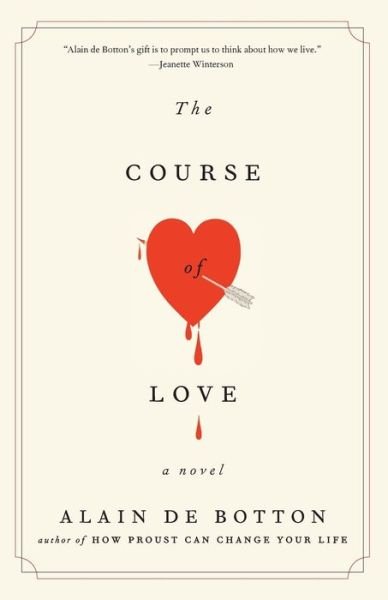 Cover for Alain de Botton · The Course of Love: A Novel (Paperback Bog) (2017)