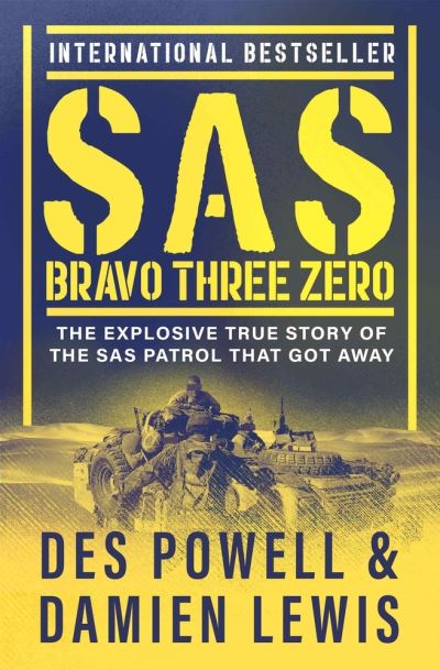 SAS Bravo Three Zero - Des Powell - Books - Open Road Integrated Media, Inc. - 9781504076517 - January 10, 2023