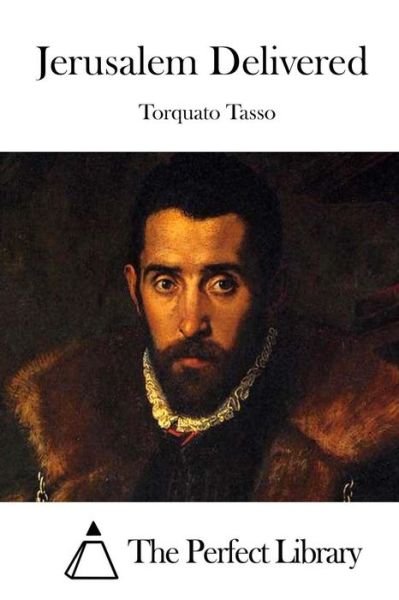 Cover for Torquato Tasso · Jerusalem Delivered (Taschenbuch) (2015)