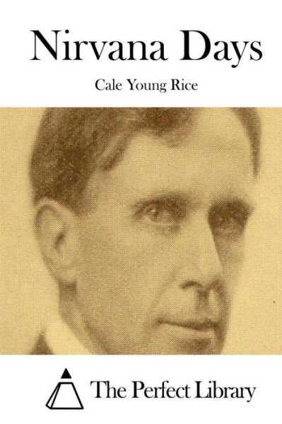 Cover for Cale Young Rice · Nirvana Days (Paperback Bog) (2015)