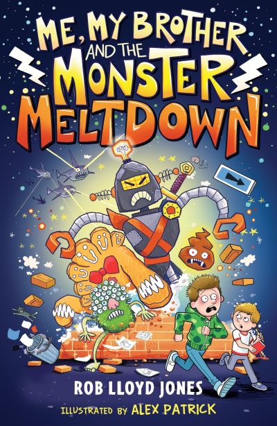 Me, My Brother and the Monster Meltdown - Rob Lloyd Jones - Bøger - Walker Books Ltd - 9781529503517 - 7. juli 2022