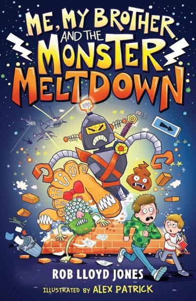 Cover for Rob Lloyd Jones · Me, My Brother and the Monster Meltdown (Paperback Book) (2022)