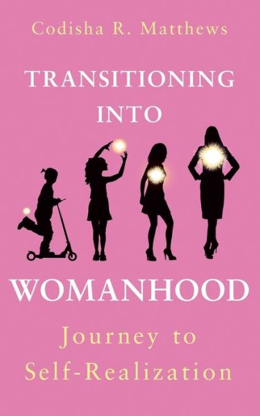 Cover for Codisha R Matthews · Transitioning into womanhood (Paperback Book) (2017)