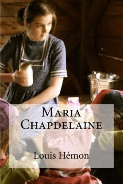 Cover for Louis Hemon · Maria Chapdelaine (Pocketbok) (2016)