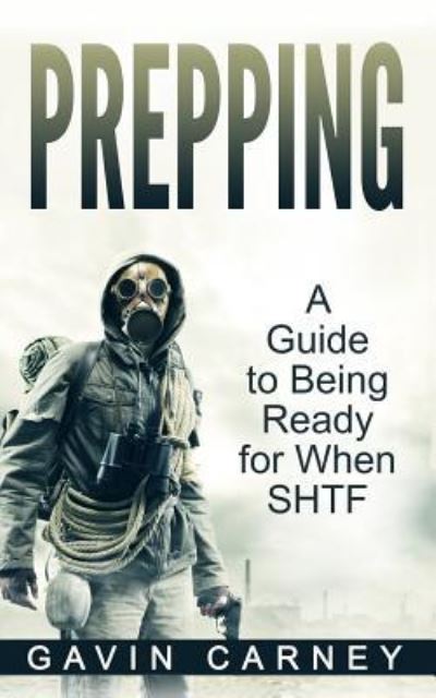 Cover for Gavin Carney · Prepping (Paperback Book) (2016)