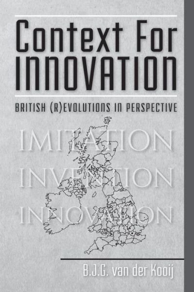 Cover for B J G Van Der Kooij · Context for Innovation (Taschenbuch) (2016)
