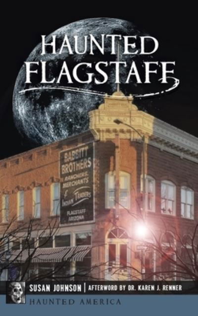 Cover for Susan Johnson · Haunted Flagstaff (Book) (2022)