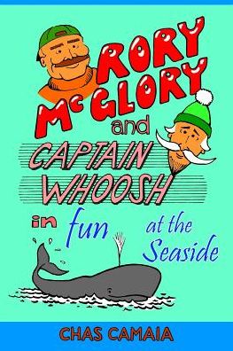 Cover for Chas Camaia · Rory McGlory and Captain Whoosh (Paperback Book) (2017)