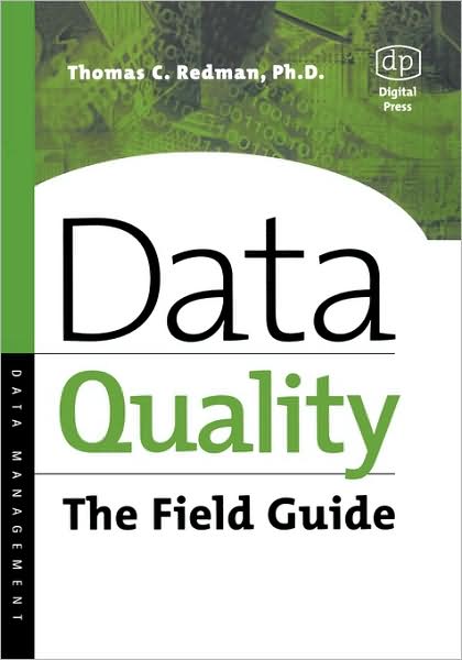 Cover for Thomas Redman · Data Quality: The Field Guide (Paperback Book) (2000)