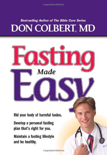 Cover for Don Colbert · Fasting Made Easy (Hardcover Book) (2004)