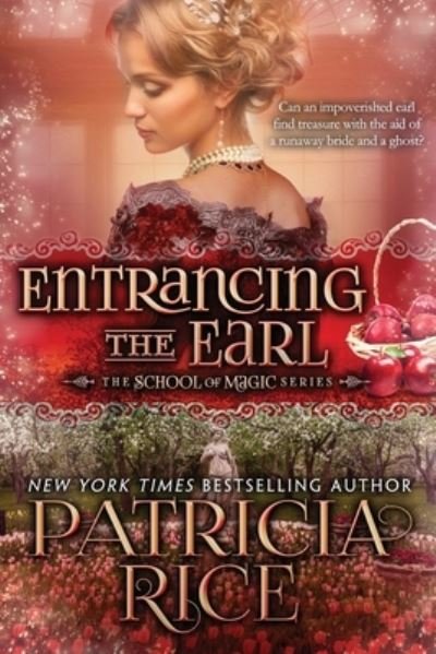 Cover for Patricia Rice · Entrancing the Earl (Paperback Book) (2021)