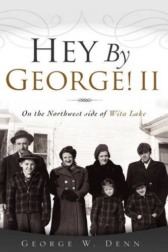 Cover for George W. Denn · Hey by George! II (Paperback Book) (2009)