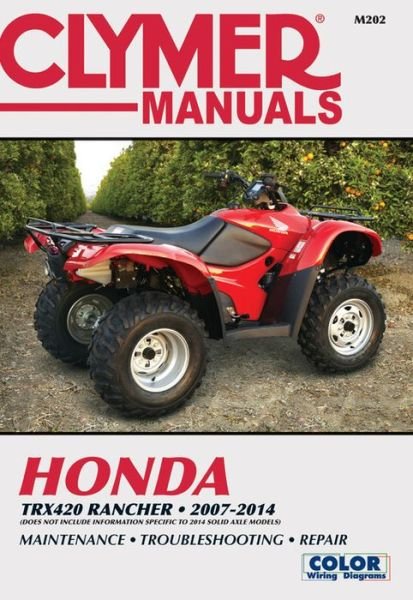 Cover for Haynes Publishing · Honda TRX420 Rancher ATV (2007-2014) Service Repair Manual: 41821 (Taschenbuch) (2015)