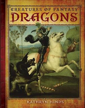 Cover for Kathryn Hinds · Dragons (Book) (2013)