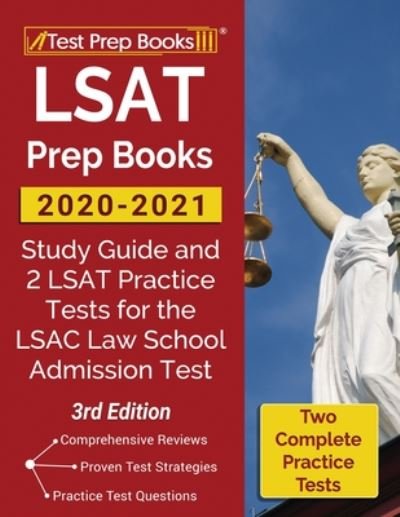 Cover for Test Prep Books · LSAT Prep Books 2020-2021: Study Guide and 2 LSAT Practice Tests for the LSAC Law School Admission Test [3rd Edition] (Pocketbok) (2020)