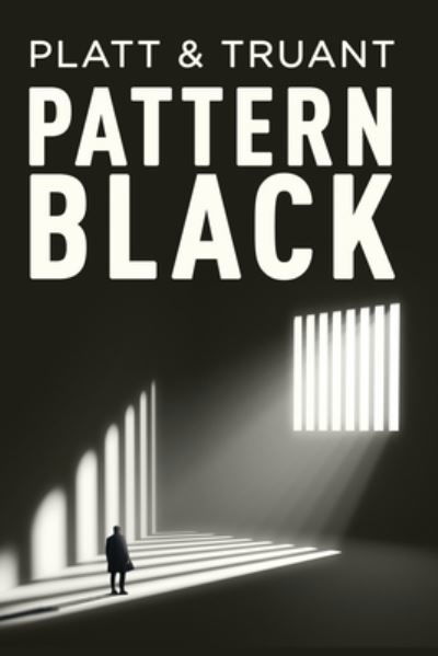 Cover for Sean Platt · Pattern Black (Book) (2023)