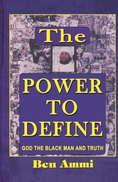 Cover for Ben Ammi · The Power to Define (Paperback Book) (2015)