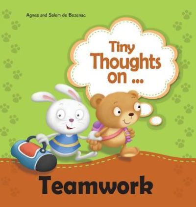 Cover for Agnes De Bezenac · Tiny Thoughts on Teamwork (Hardcover Book) (2014)