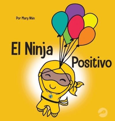 Cover for Mary Nhin · Ninja Positivo (Bok) (2022)