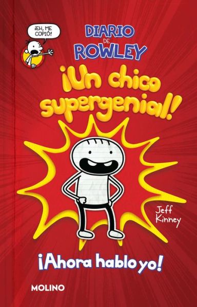 Cover for Jeff Kinney · Diario de Rowley 1: !Un nino supergenial! / Diary of an Awesome Friendly Kid: Ro wley Jefferson's Journal (Pocketbok) (2022)