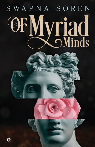 Cover for Swapna Soren · Of Myriad Minds (Paperback Book) (2019)