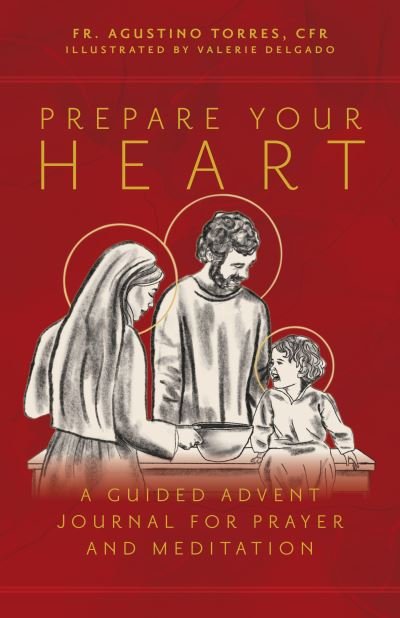 Cover for Agustino Torres CFR · Prepare Your Heart (Buch) (2023)