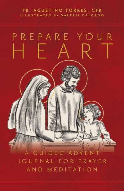 Cover for Agustino Torres CFR · Prepare Your Heart (Book) (2023)