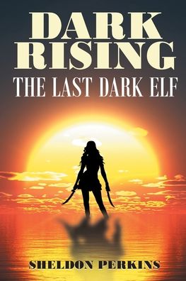 Cover for Sheldon Perkins · Dark Rising (Paperback Book) (2020)
