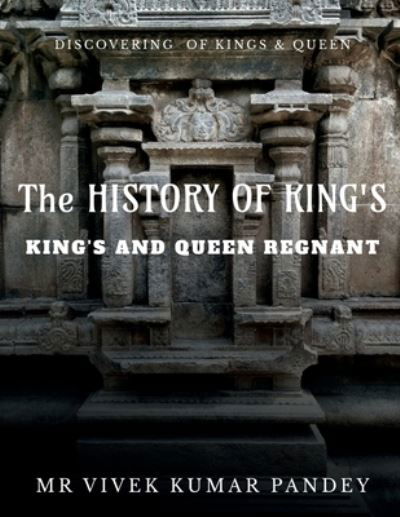 History of King's - Vivek - Książki - Notion Press - 9781647834517 - 30 grudnia 2019