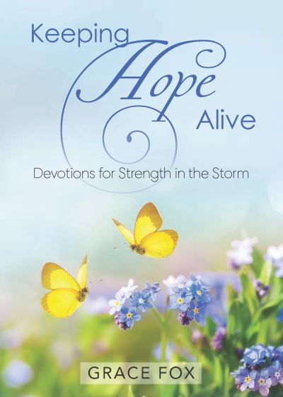 Cover for Grace Fox · Keeping Hope Alive Devotional (Paperback Book) (2022)