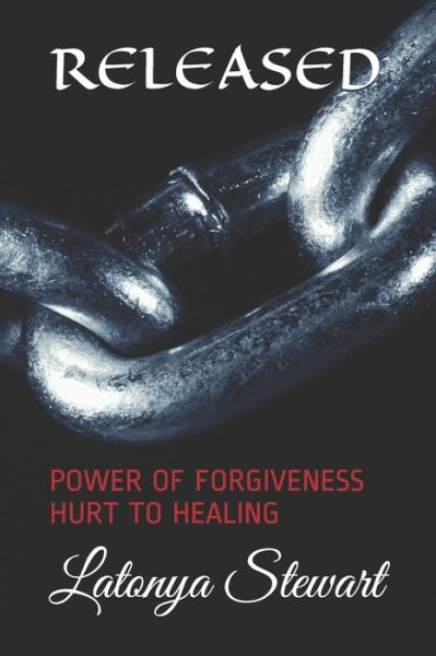 Cover for Latonya Stewart · Released Power of Forgiveness (Paperback Book) (2020)