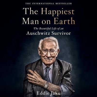 Cover for Eddie Jaku · The Happiest Man on Earth Lib/E (CD) (2021)