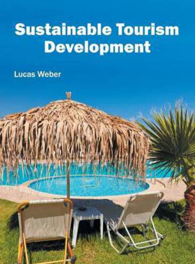 Cover for Sustainable Tourism Development (Hardcover Book) (2016)