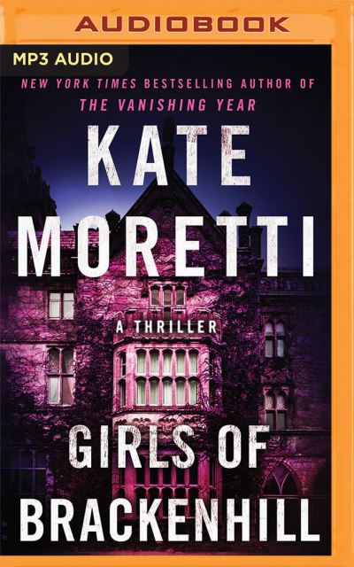 Cover for Kate Moretti · Girls of Brackenhill (CD) (2020)