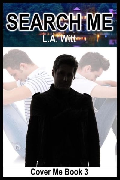 Cover for L. A. Witt · Search Me (Bok) (2018)