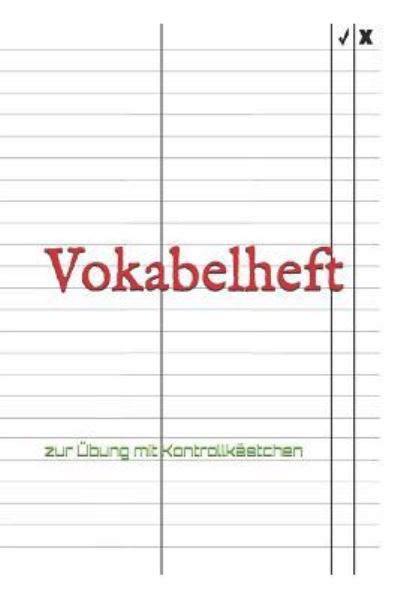 Cover for Claudia Burlager · Vokabelheft (Paperback Book) (2018)