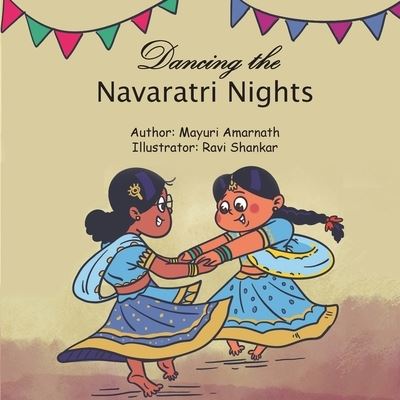 Cover for Mayuri Amarnath · Dancing the Navaratri Nights (Paperback Book) (2020)